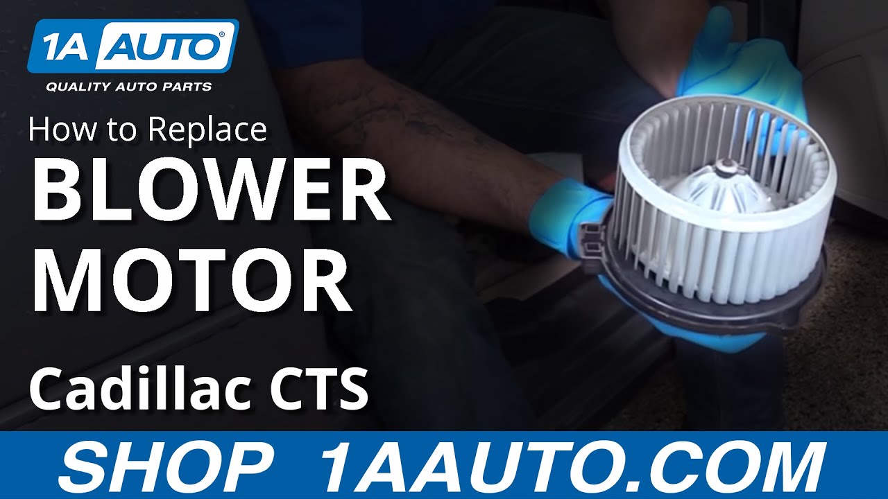 How to Replace Blower Motor 03-07 Cadillac CTS