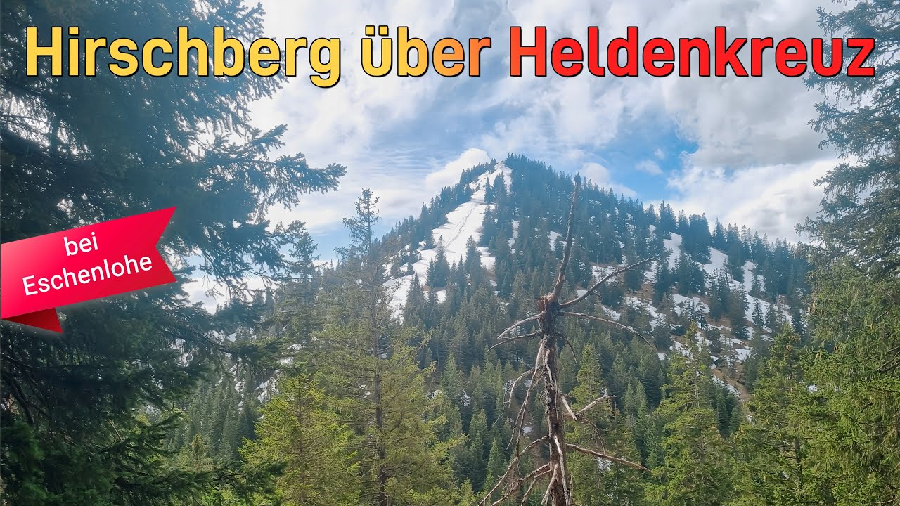 Hirschberg (1659m) über Heldenkreuz - Nicht zu unterschätzen!
