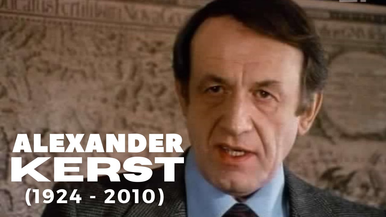 ALEXANDER KERST (1924 - 2010)