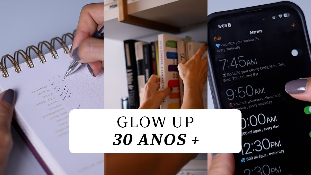 H&aacute;bitos mulher 30+ para seu corpo, mente e esp&iacute;rito | GLOW UP