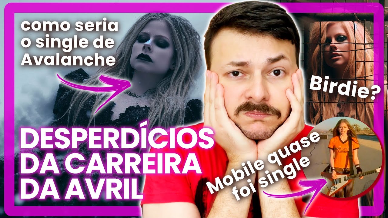 MÚSICAS INCRÍVEIS DA AVRIL LAVIGNE QUE DEVERIAM TER SIDO SINGLE | Canal Abbey Damn