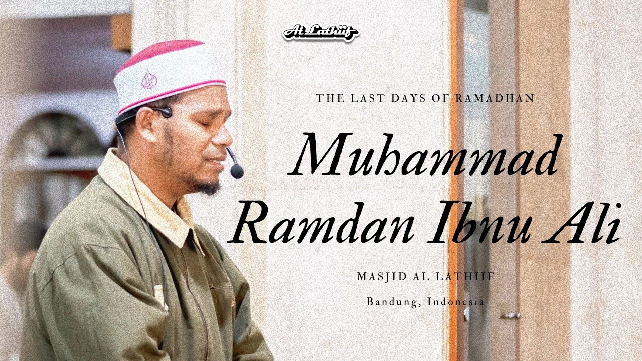 Ustadz Muhammad Ramdan Ibnu Ali -- Qiyamullail 28 Ramadhan | Ramadhan di markas #28