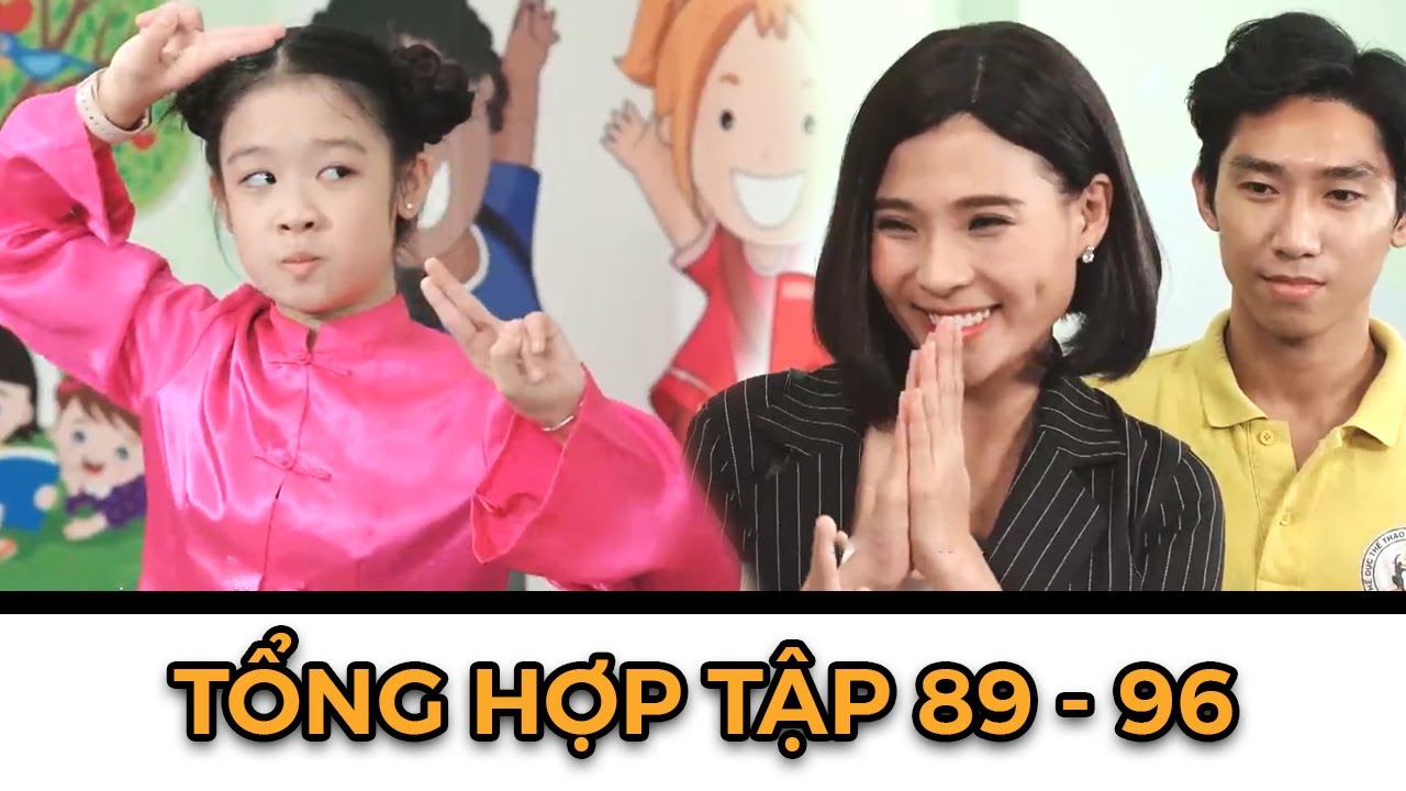 Gia đình là số 1 Phần 2 | Tập 89 - 96 Full: Ba mẹ Lam Chi kỳ vọng vào tài năng võ thuật của con gái