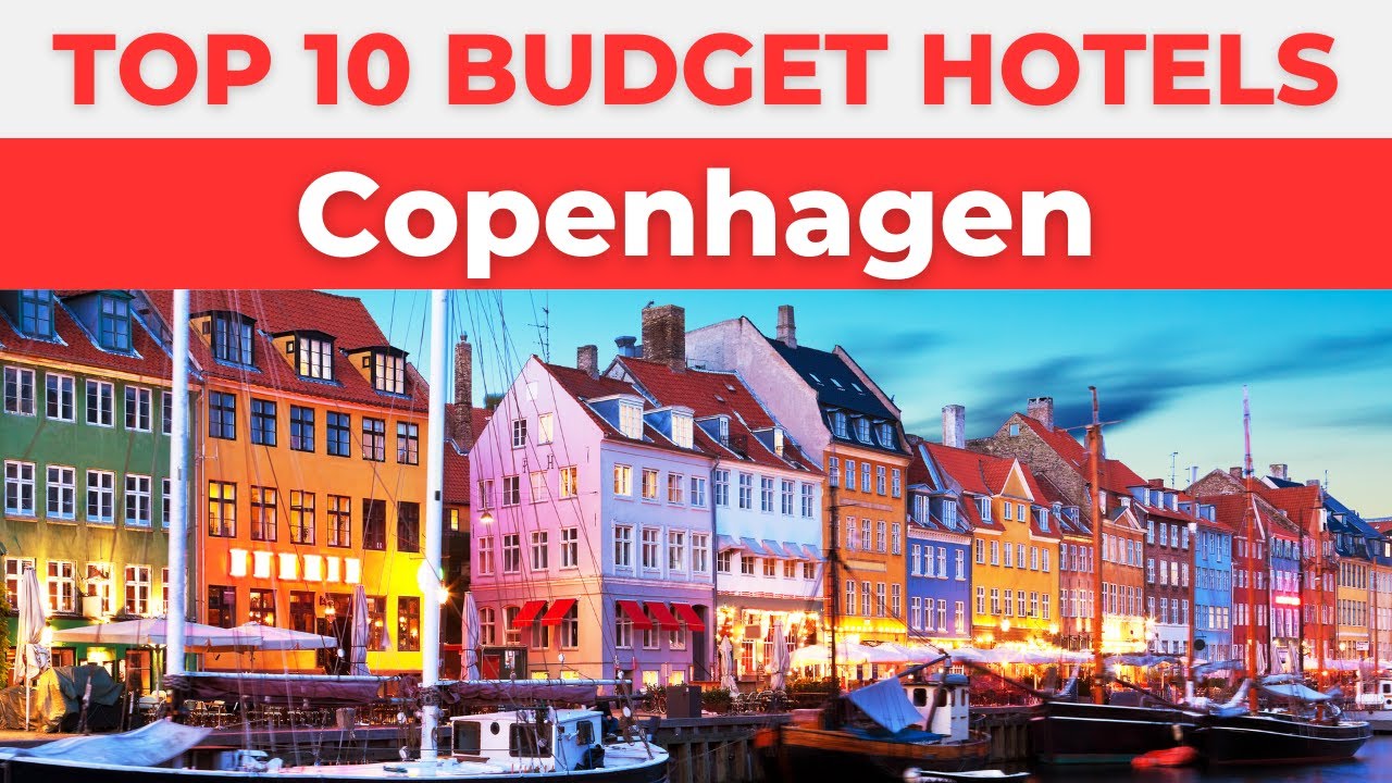 Best Budget Hotels in Copenhagen