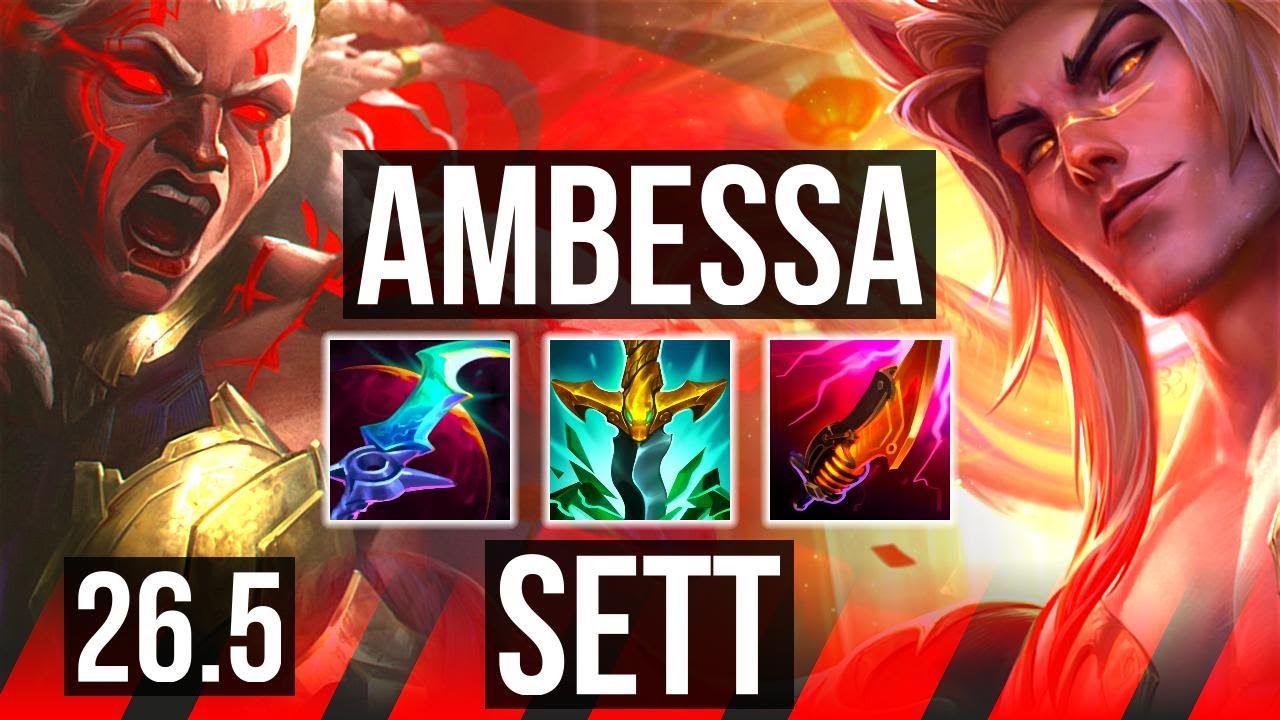AMBESSA vs SETT (TOP) | KR Master | 26.5