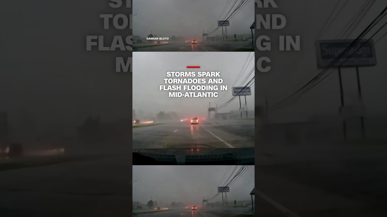 Storms spark tornadoes and flash flooding in Mid-Atlantic