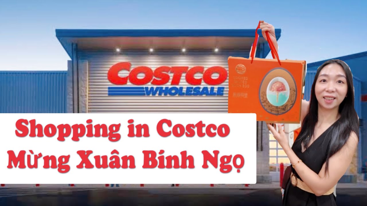 Siêu thị Costco có gì dịp tết? Tết 2026 at Costco, mua quà gọn lẹ, không cần cầu kỳ vẫn thấy Tết về.