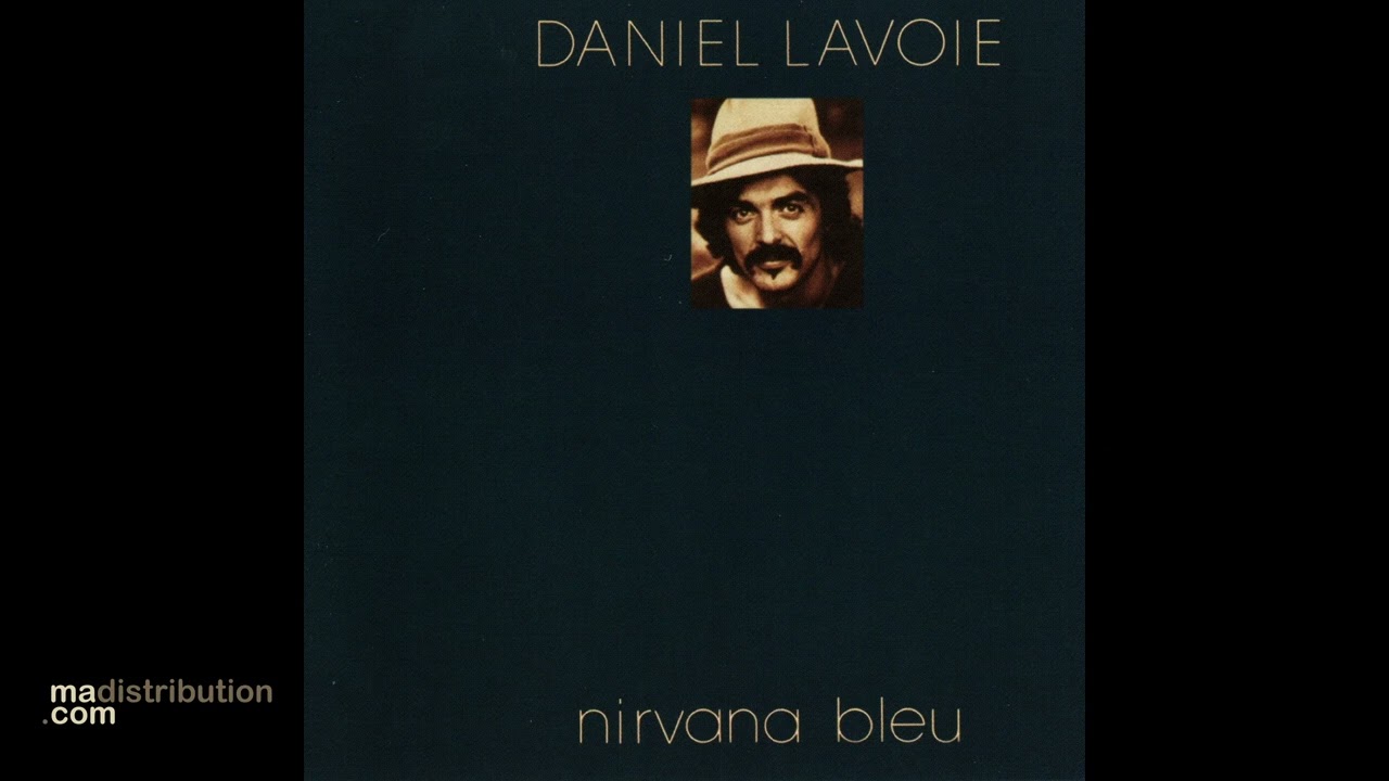 Daniel Lavoie - Long long