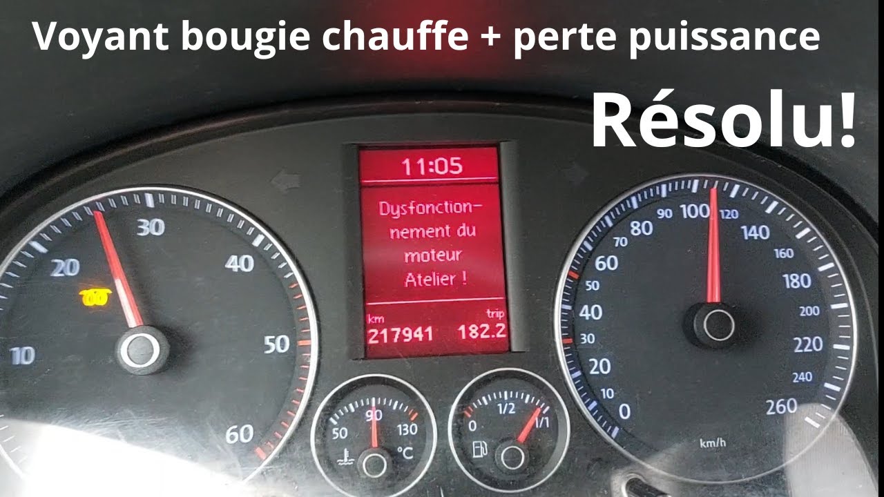 Voyant bougie de chauffe allumé et perte de puissance TDI