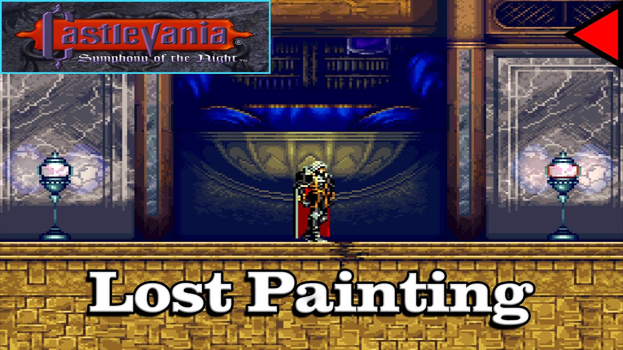 🎼 Lost Painting (𝐄𝐱𝐭𝐞𝐧𝐝𝐞𝐝) 🎼 - Castlevania: SOTN