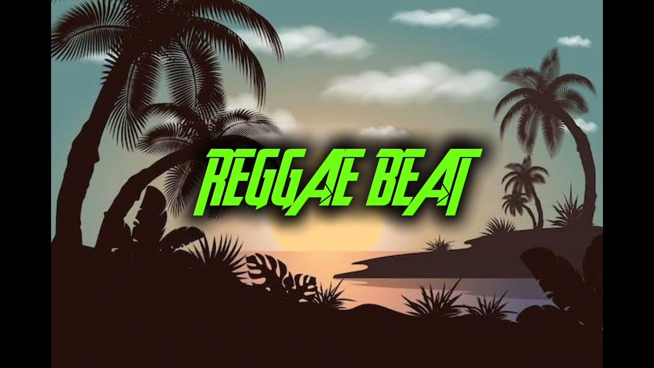 REGGAE BEAT FREEEE 