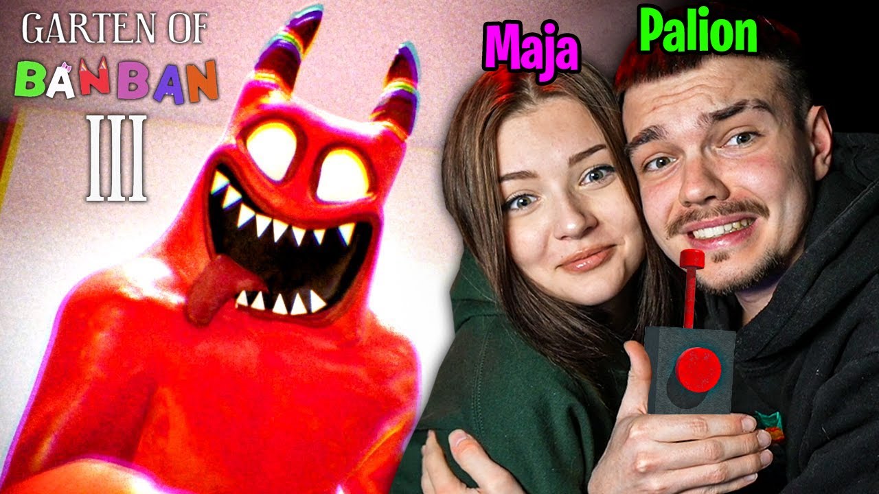 PRZECHODZIMY CAŁE GARTEN OF BANBAN 3 z DZIEWCZYNĄ!