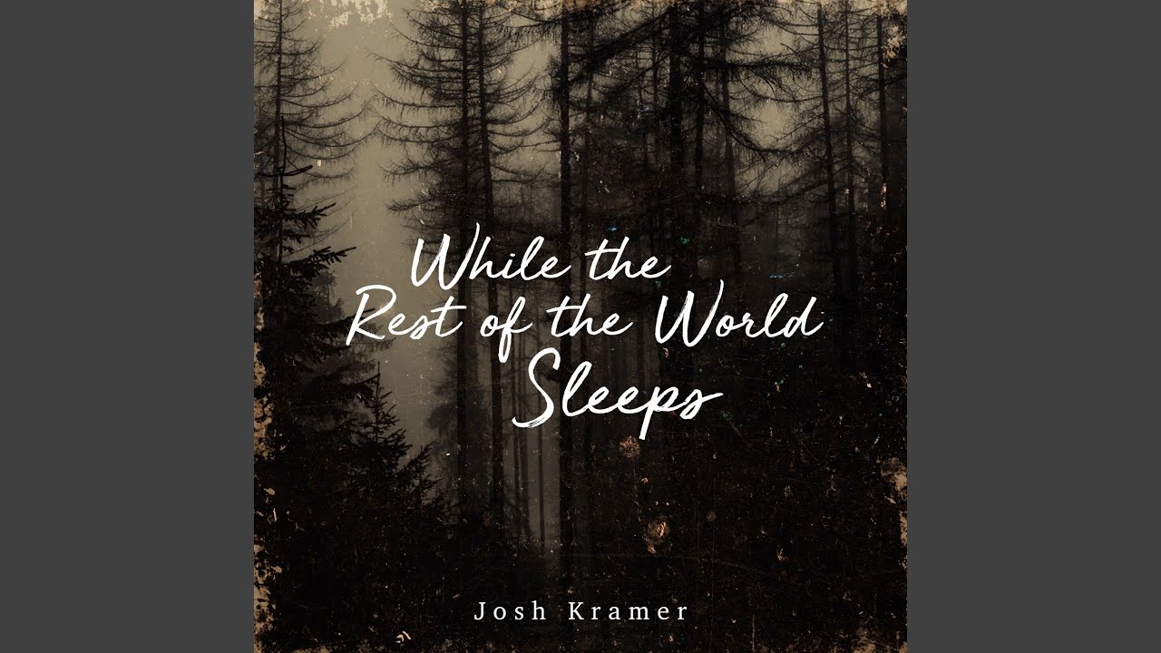 While the Rest of the World Sleeps