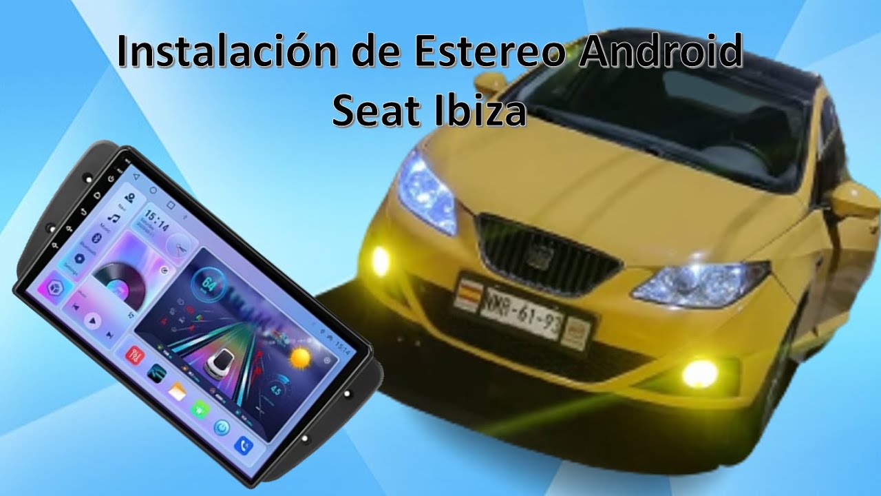 Instalación Estereo Andorid auto y carplay Ibiza 6J del 2009 al 2017 | Comprado en Alliexpres