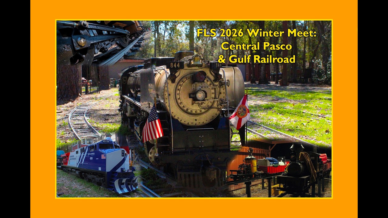 FLS 2026 Winter Meet: Central Pasco & Gulf Railroad
