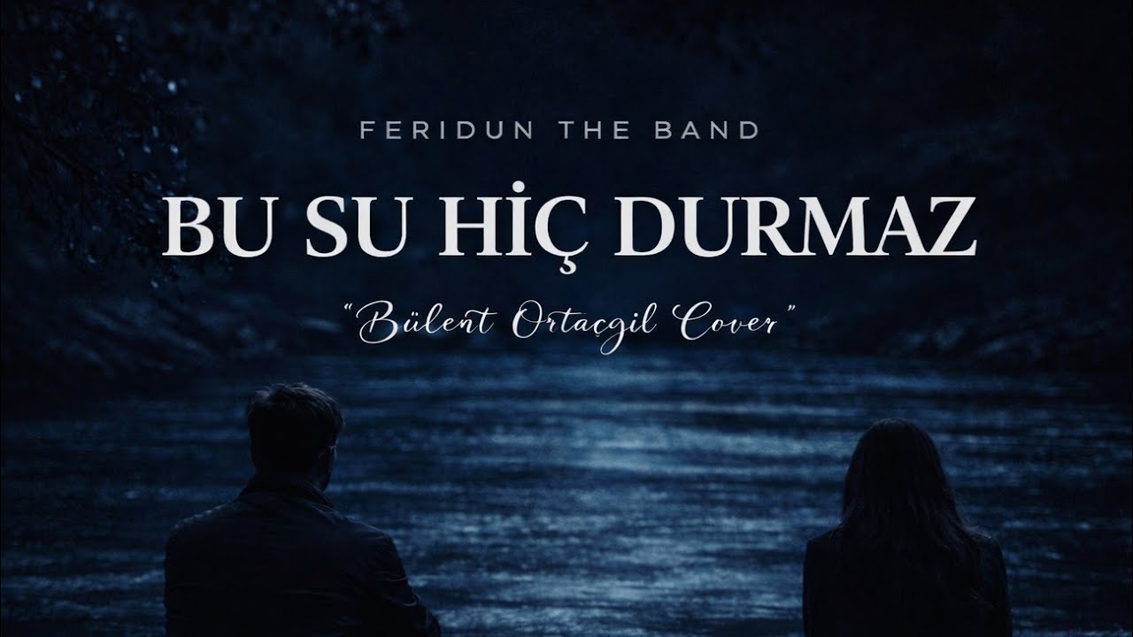 Feridun The Band - Bu Su Hiç Durmaz (Cover)