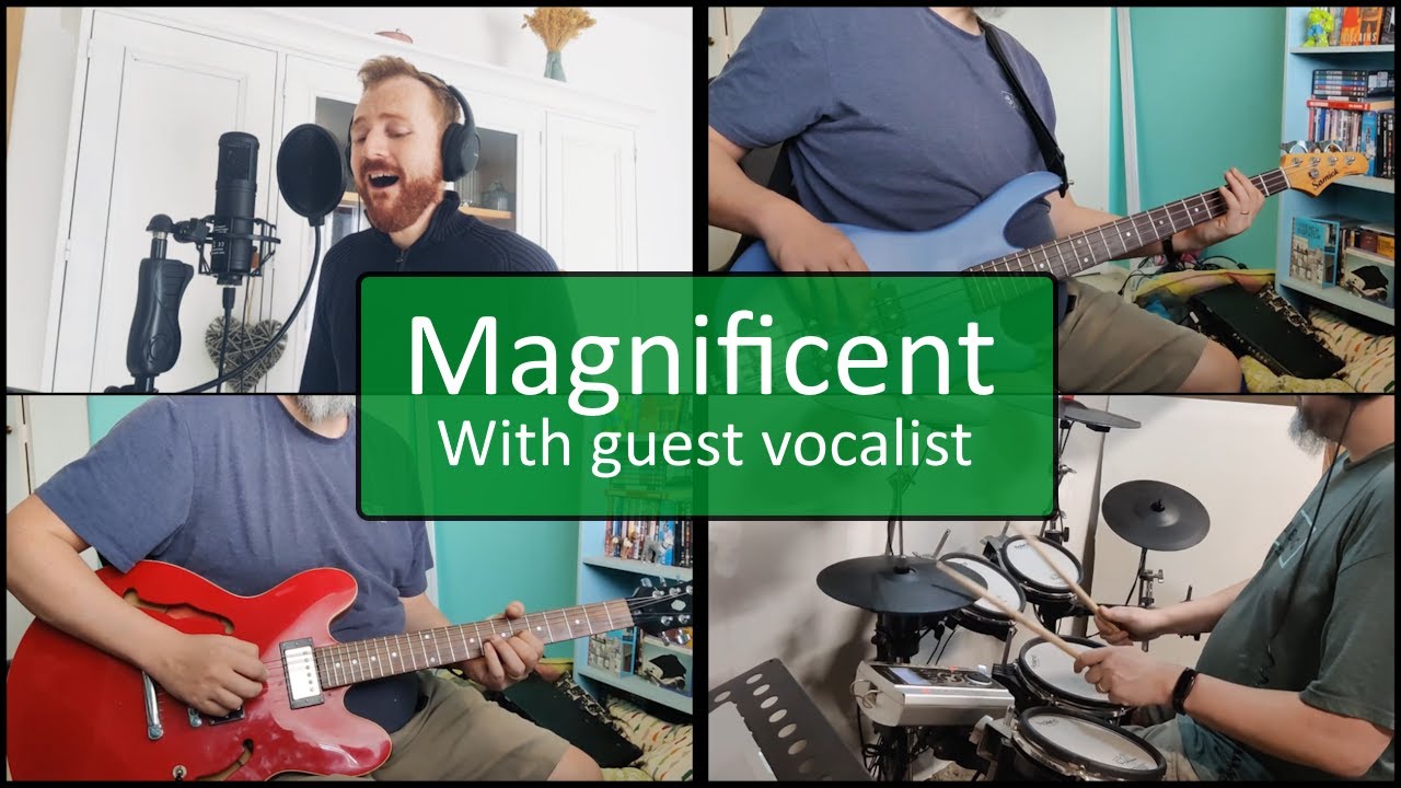 U2 - Magnificent (Live) - Vocals/Guitar/Bass/Drum Cover