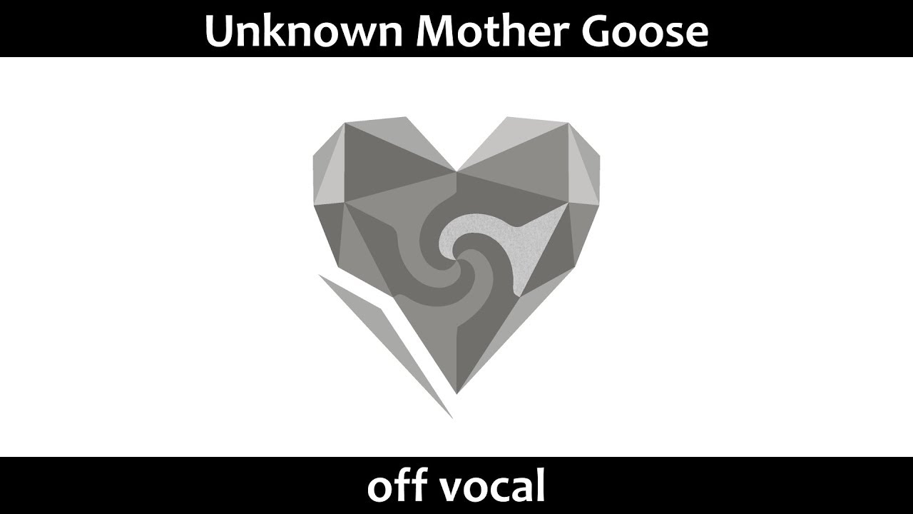 [Karaoke | off vocal] Unknown Mother Goose [wowaka]
