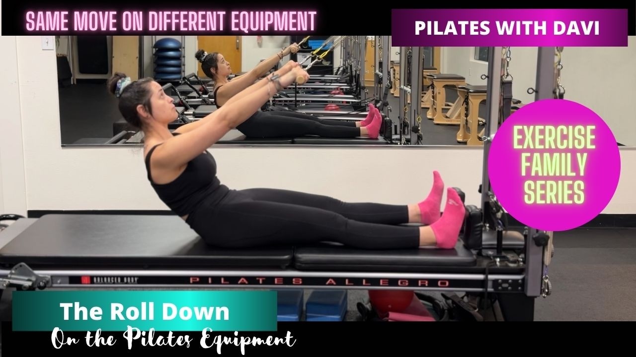 Pilates Exercise Families: Roll Down Variations | Why Exercise Selection Matters