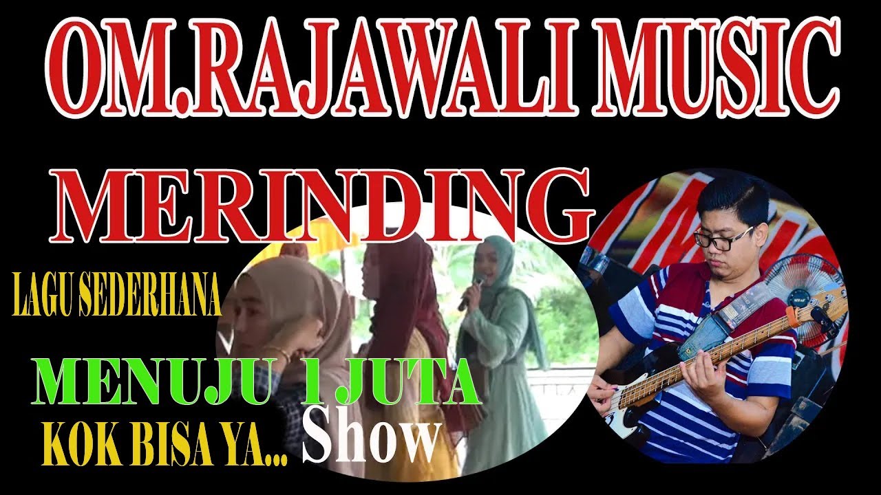 MERINDING - OM.RAJAWALI MUSIC - MAJU JAYA 2021