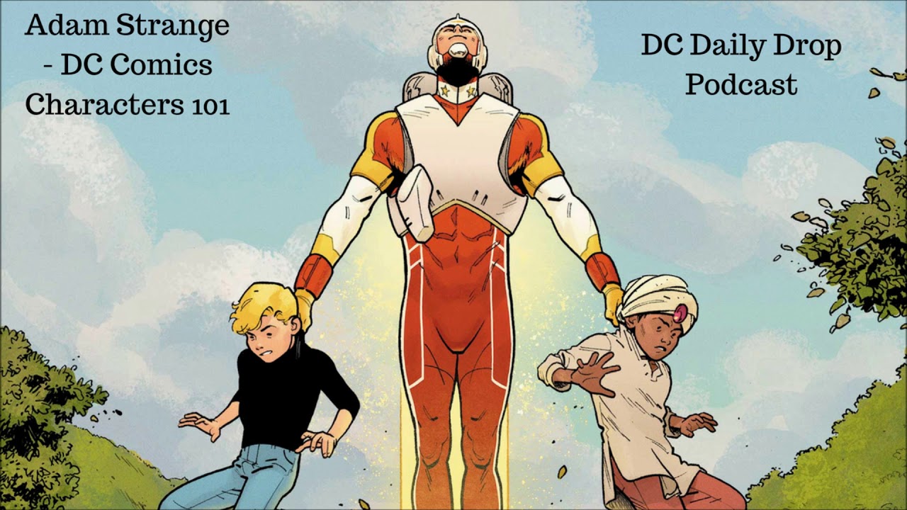 Adam Strange -  DC Comics Characters 101