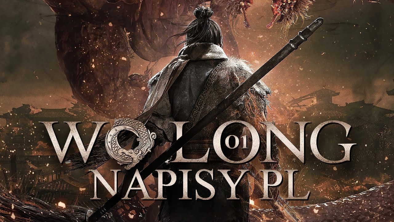 Wo Long Fallen Dynasty PL #1 - Witajcie w Starożytnych Chinach - Gameplay PL 4K + Spolszczenie