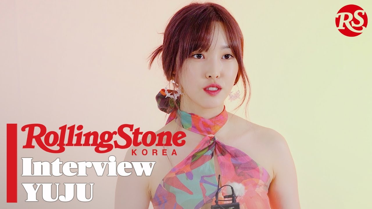 /RSK INTERVIEW / YUJU / 상큼한 여름 향기로 돌아온, 유주