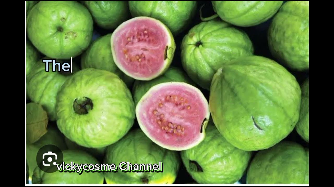 BENEFITS OF GUAVAS||vickycosme Channel