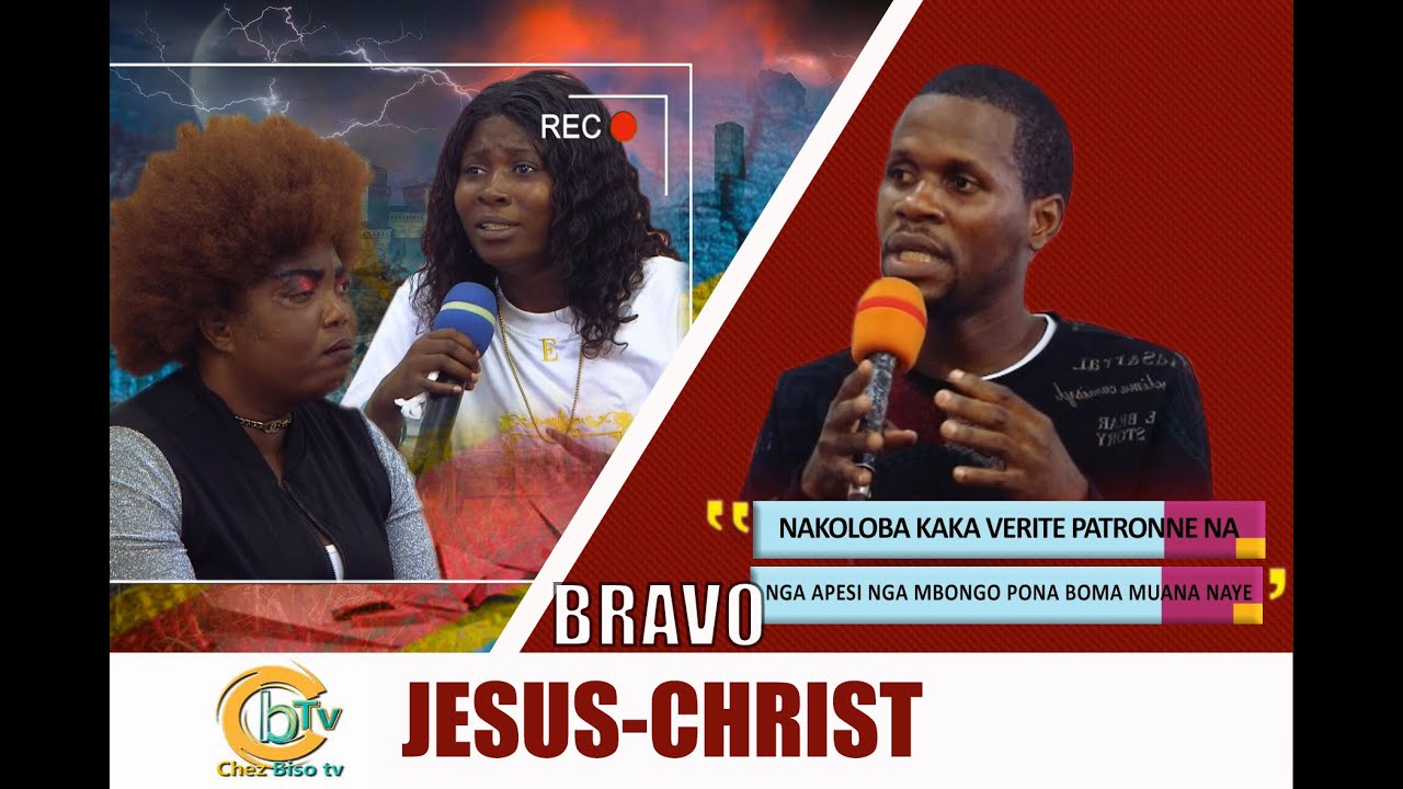 BRAVO JÉSUS-CHRIST:BA PESA NGAYI MBONGO NA BOMA MUANA NAYO