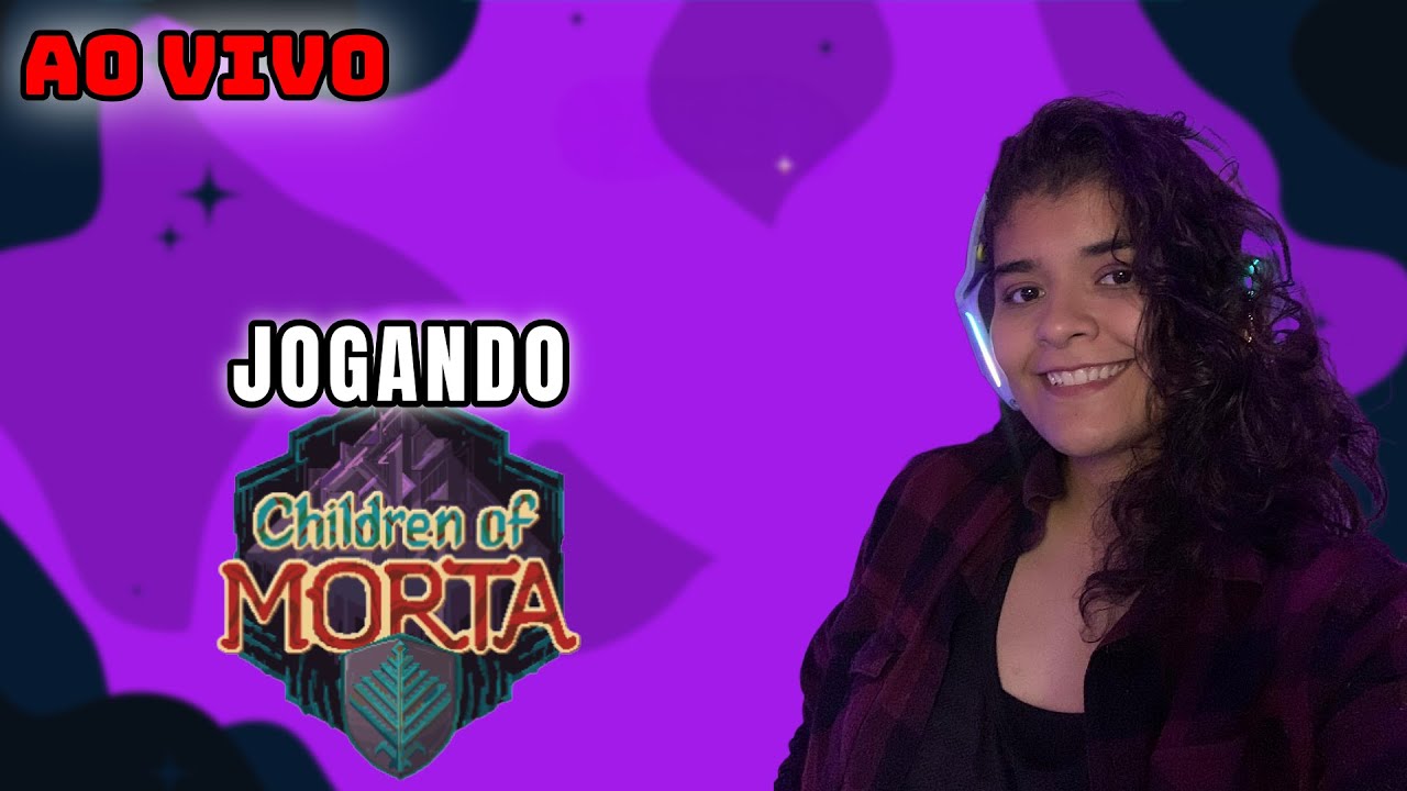 [PT/EN]Platinando jogos! Jogo: Children of Morta | !meta