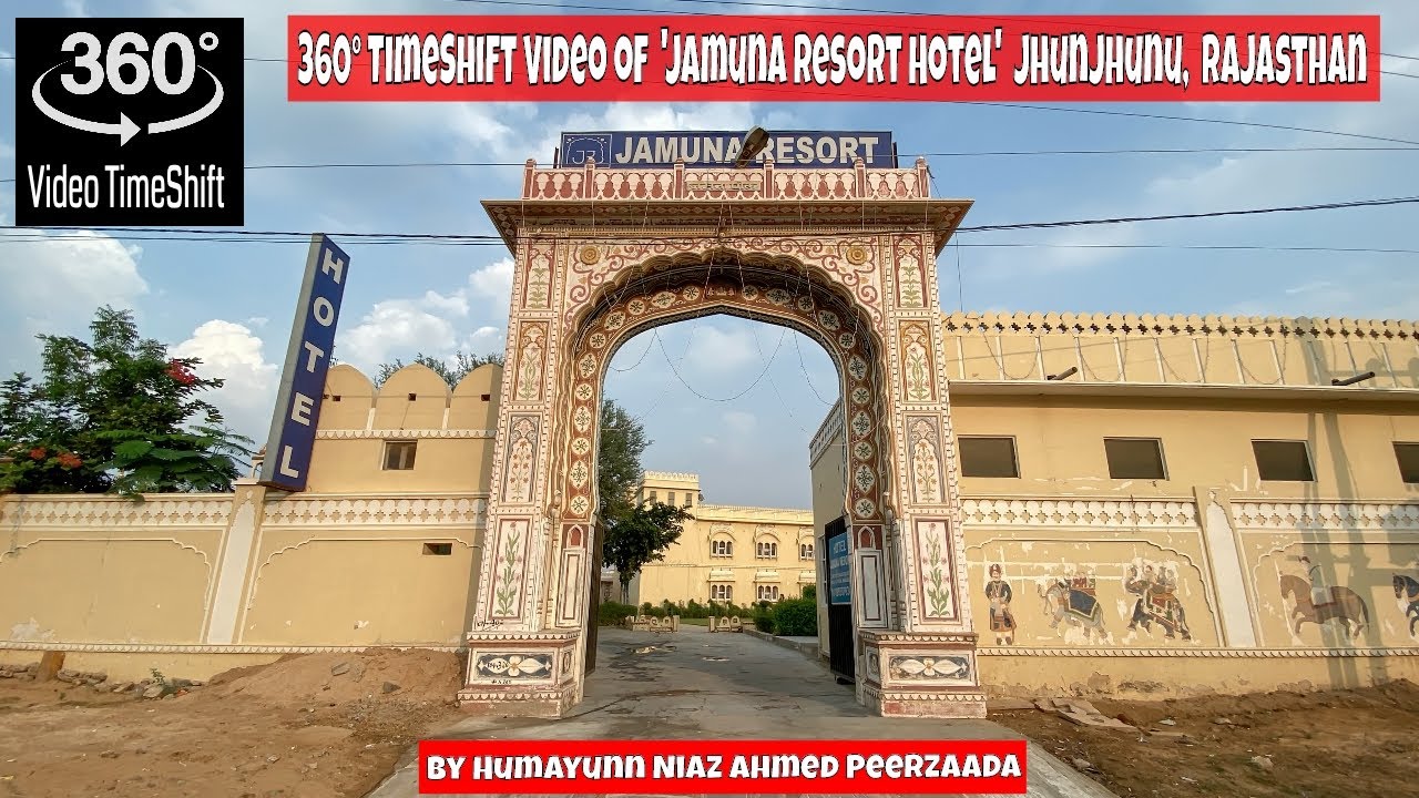 Jamuna Resort 360° Timeshift | Jhunjhunu, Rajasthan | Humayunn Peerzaada (4K)
