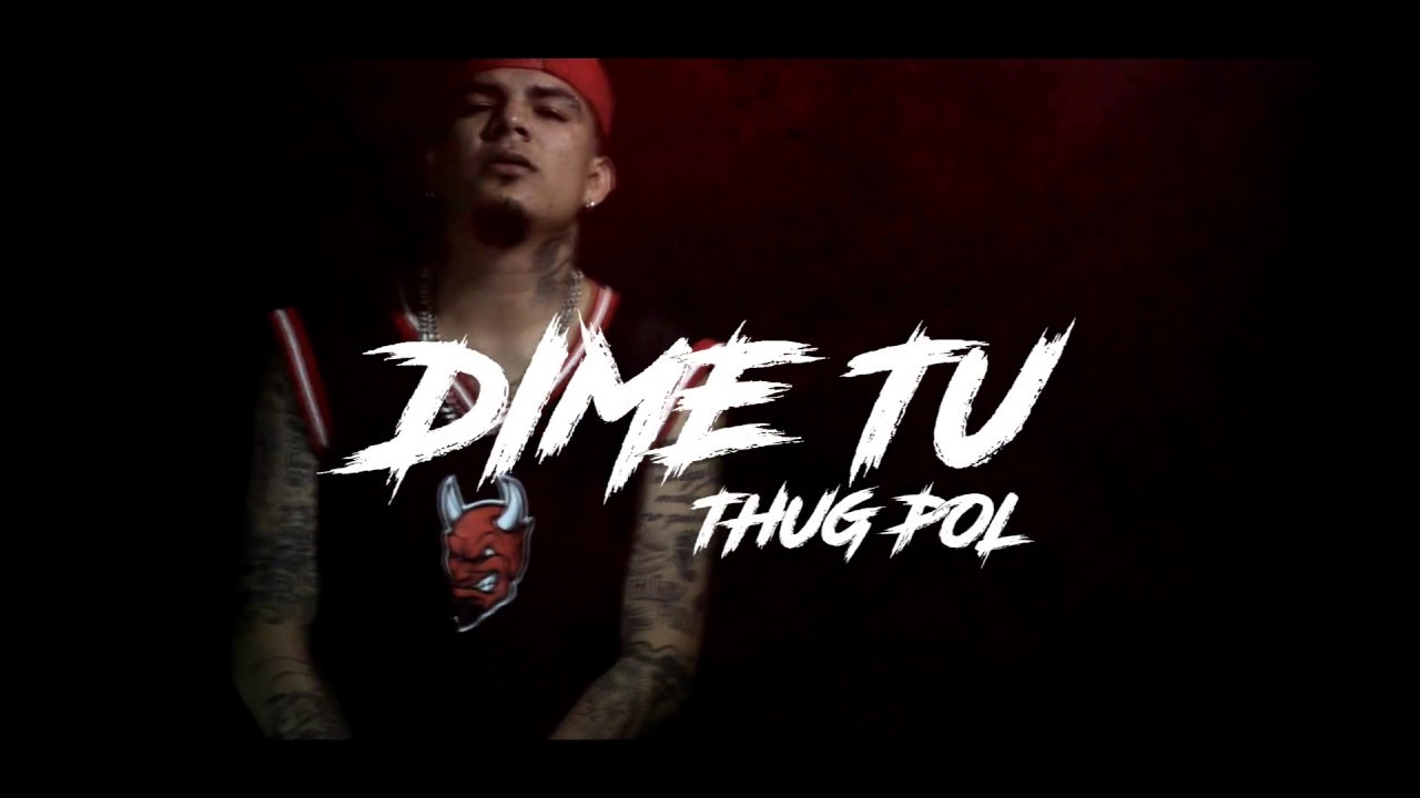 DIME TU - THUG POL (CASE-G-MUSIC)