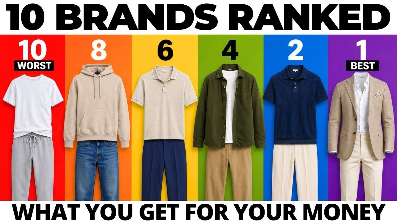 10 Men's Clothing Brands Ranked From Worst to Best (By What You Actually Get For Your Money)
