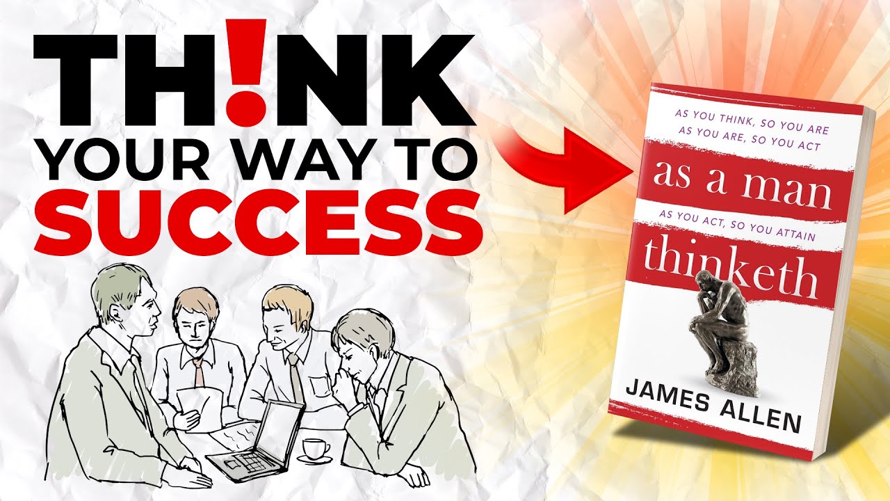 As A Man Thinketh Book Summary In Hindi - Thoughts Shape Your Life!