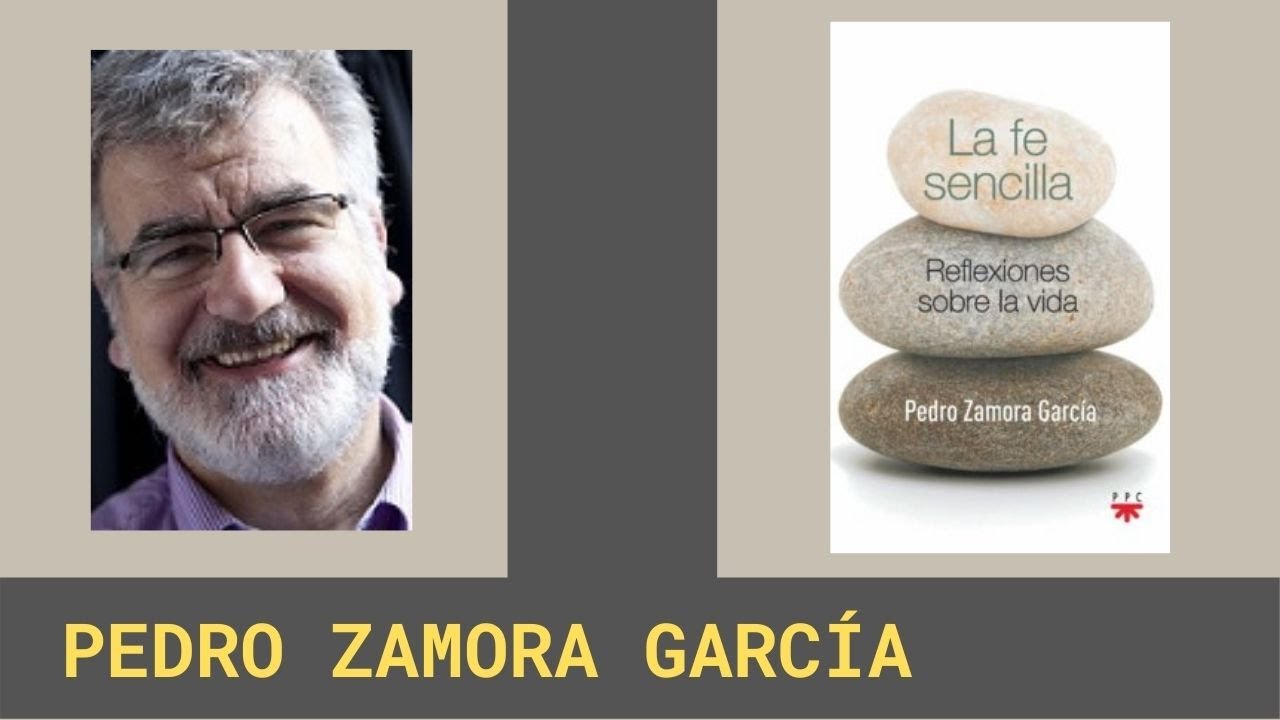 'La fe sencilla' de Pedro Zamora