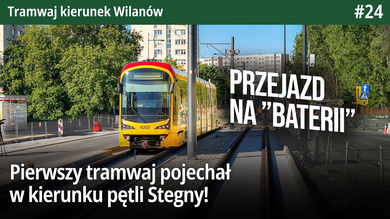 #24 Pierwszy tramwaj wjechał na Św. Bonifacego bez pantografu i podnoszenie Hultaja… Tram k. Wilanów