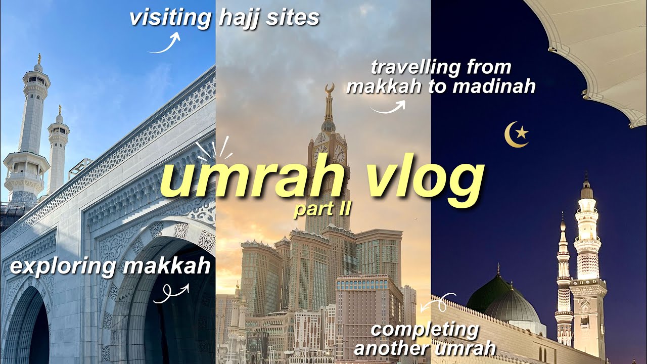 umrah vlog part 2 | travelling from makkah to madinah, visiting hajj sites & more 🕋🌙