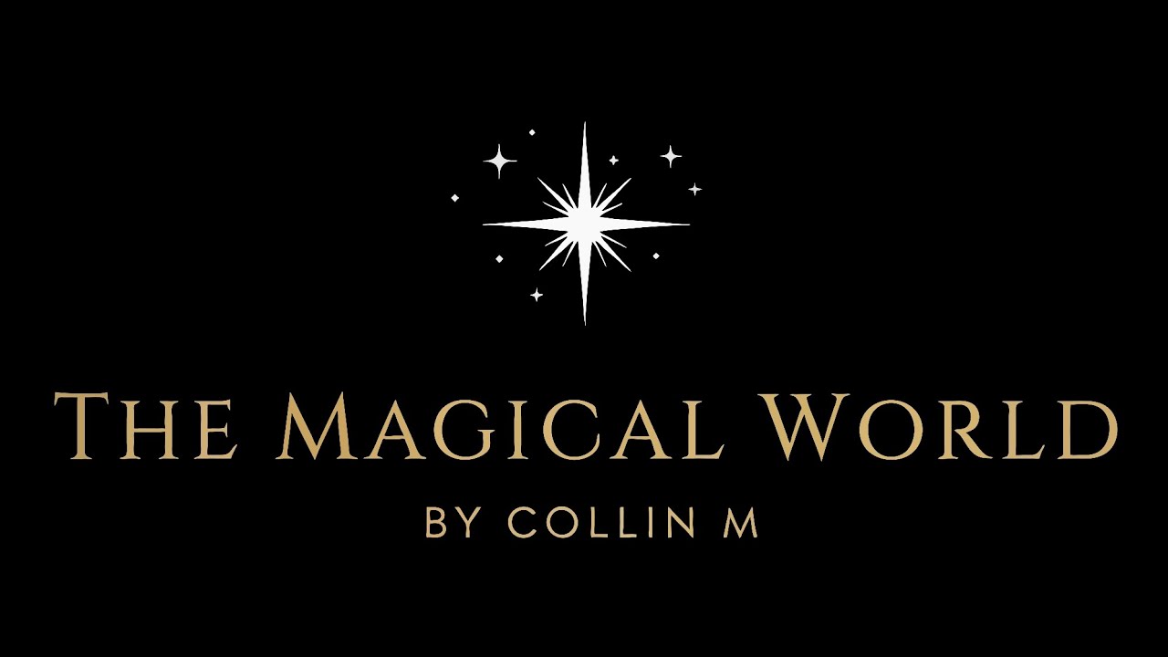 The Magical World | Collin M Music 