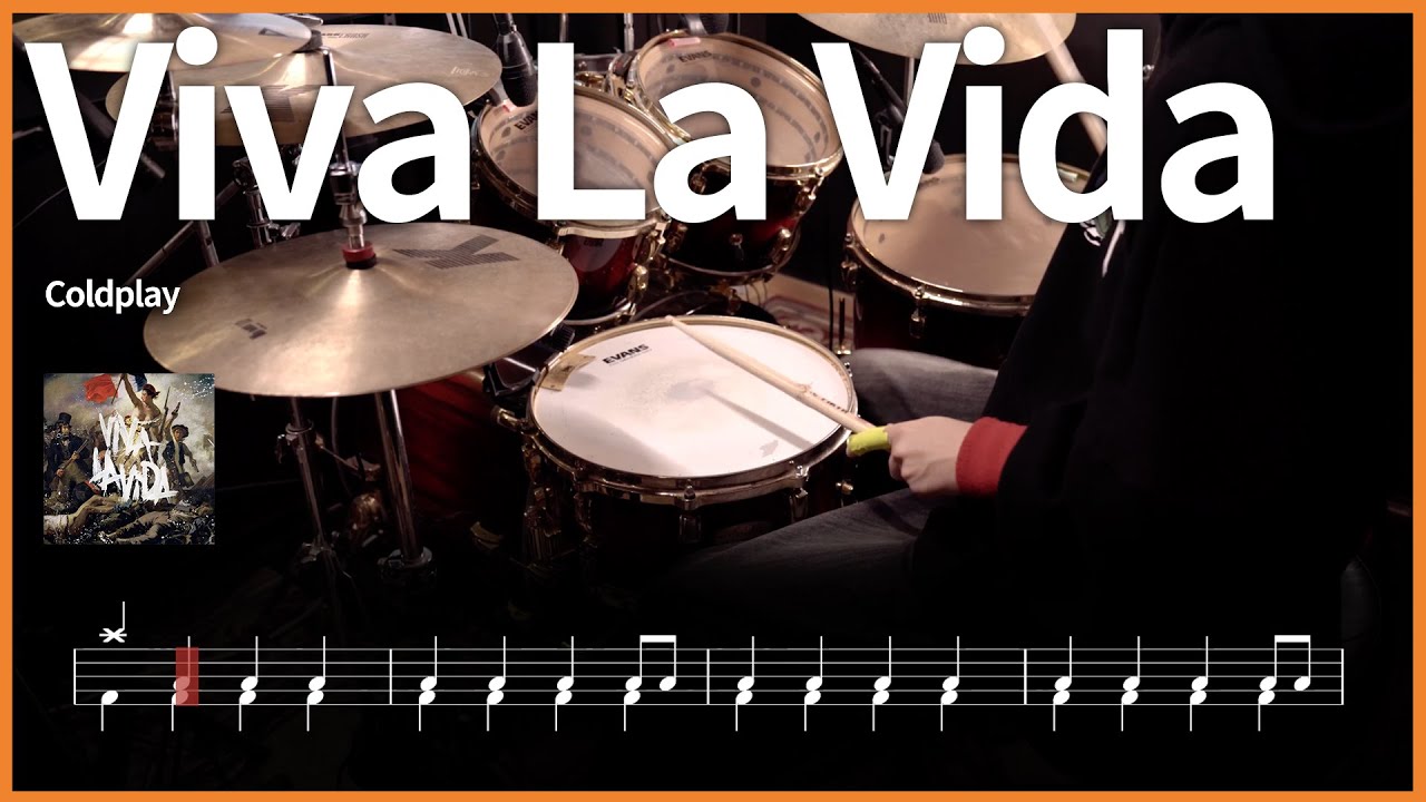 242.Coldplay(콜드플레이) - Viva La Vida 드럼커버 【★☆☆☆☆】 drums tutorial 드럼 악보 【TAB】