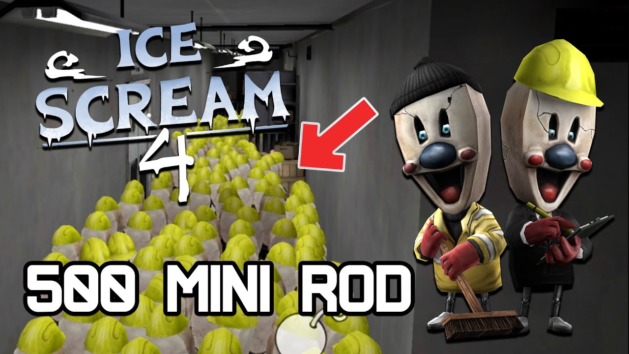 500 ADET MİNİ ROD YARATTIM! (KAOS ÇIKTI) | ICE SCREAM 4 (MOD MENU)