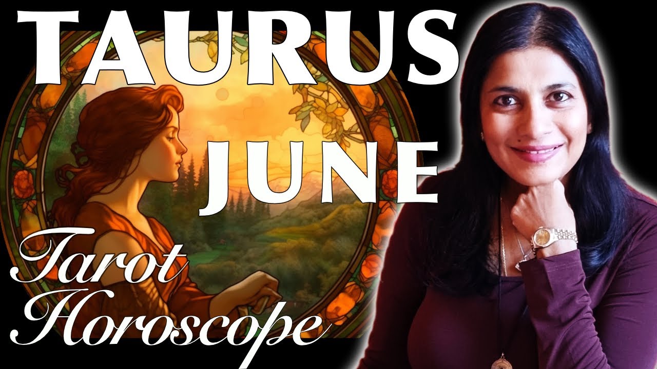 TAURUS June 2023 Tarot reading
