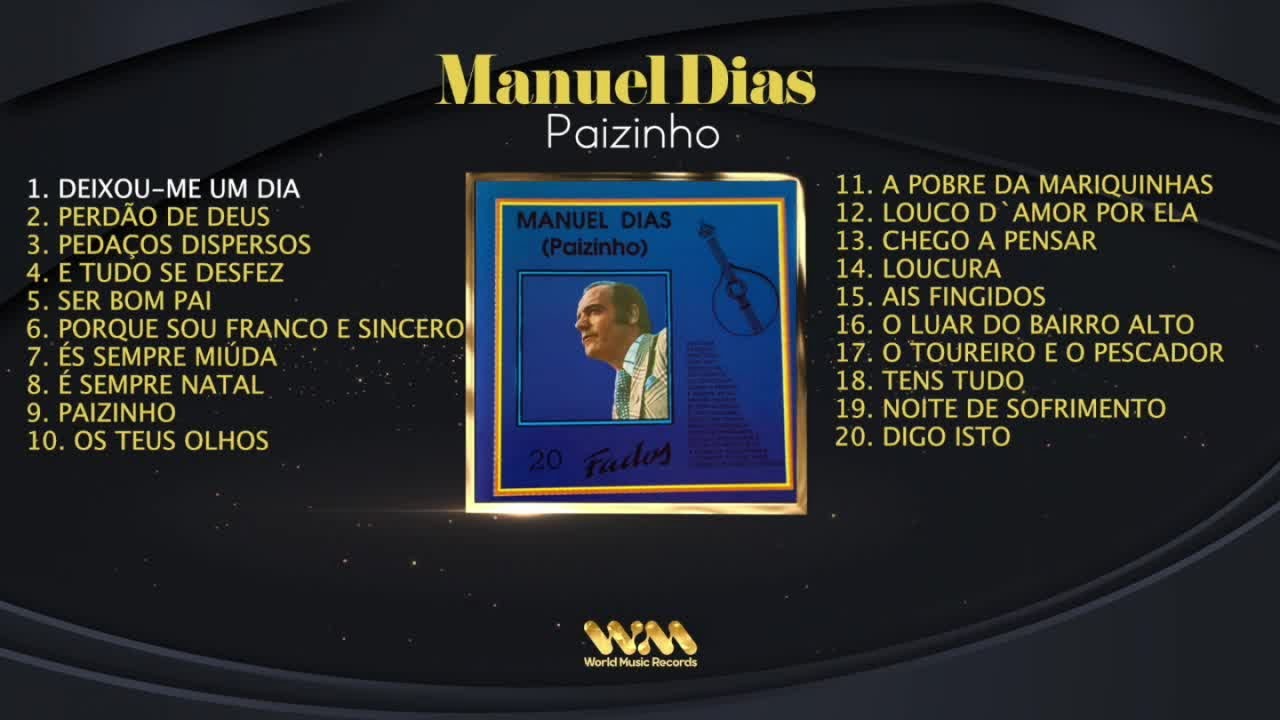 Manuel Dias - Paizinho ( Full Album )