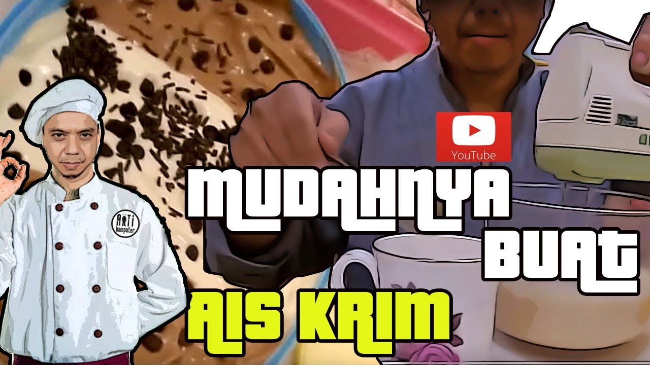 Buat Aiskrim tanpa telur oleh Chef Fox Madir