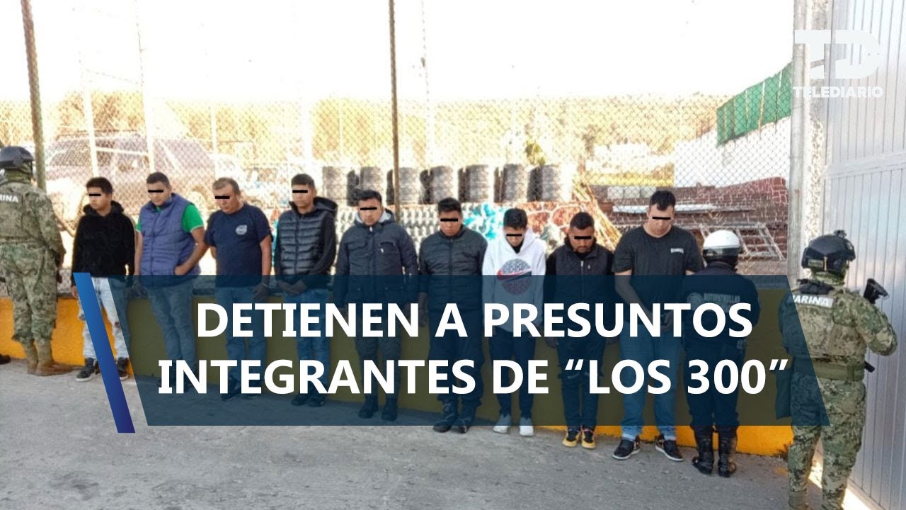 Detienen a banda de montachoques vinculada al grupo criminal 'Los 300' en Ecatepec