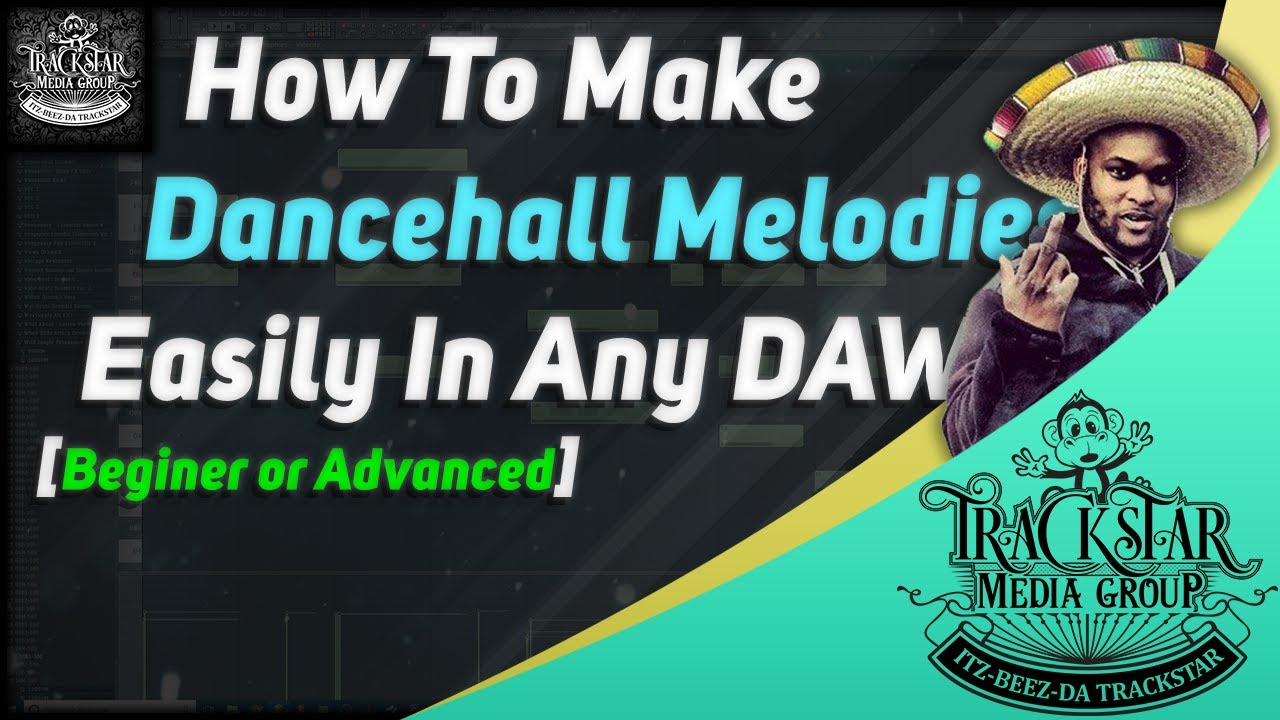 How To Create Dancehall Modies Easily In Any DAW + Free FLP & Midi | 🎼📀 Itz-Beez-Da TrackStar
