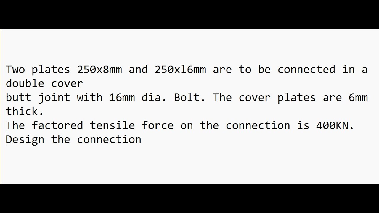 Double Cover Butt Joint | Design of Steel and Timber Structures | PoU, KU, TU, PU