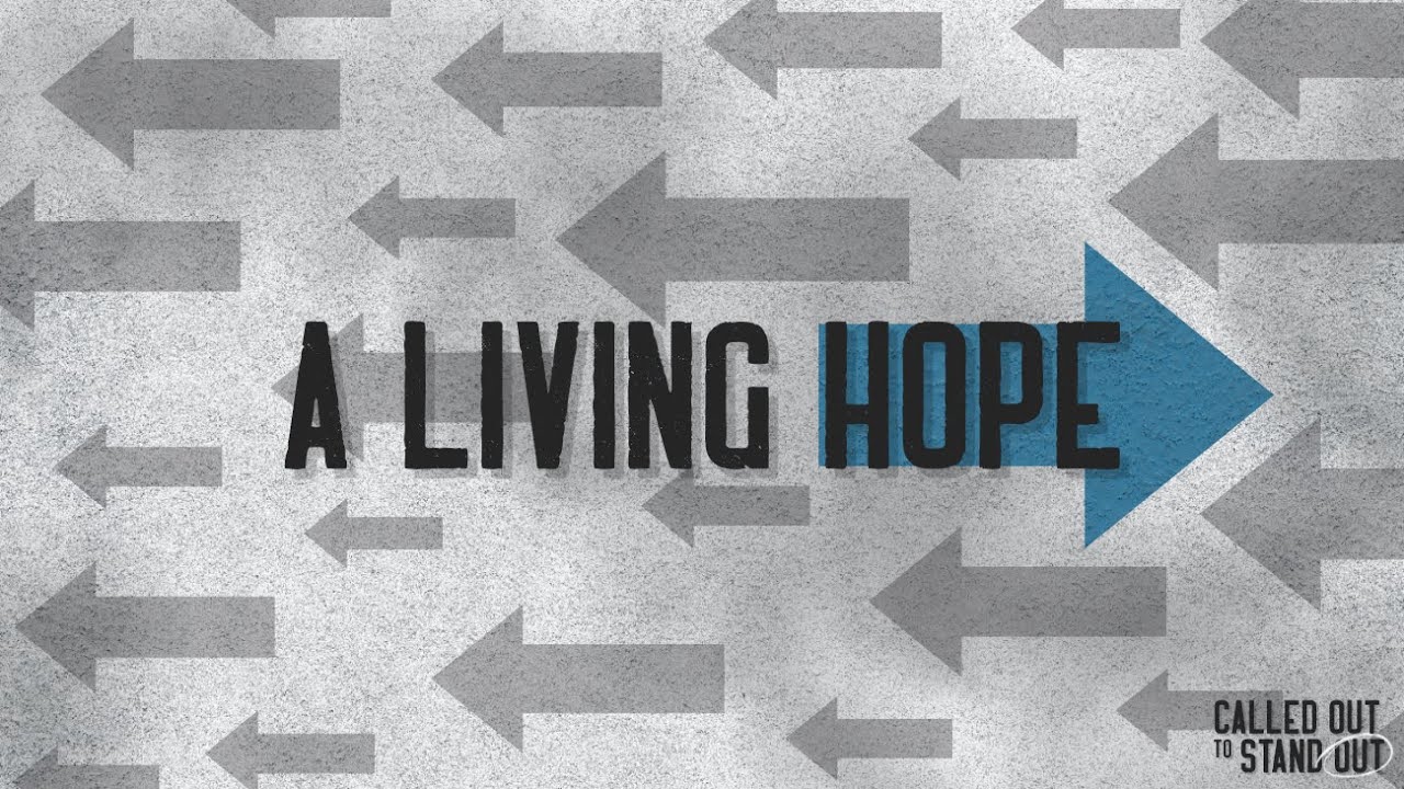 A Living Hope