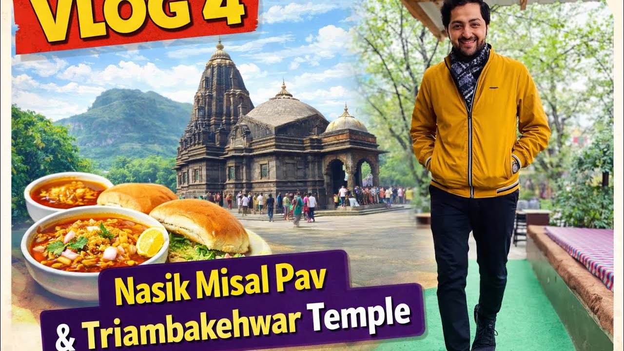 Journey Ka Aakhri Din 🙏 Trimbakeshwar Darshan & Nasik Misal Pav ❤️