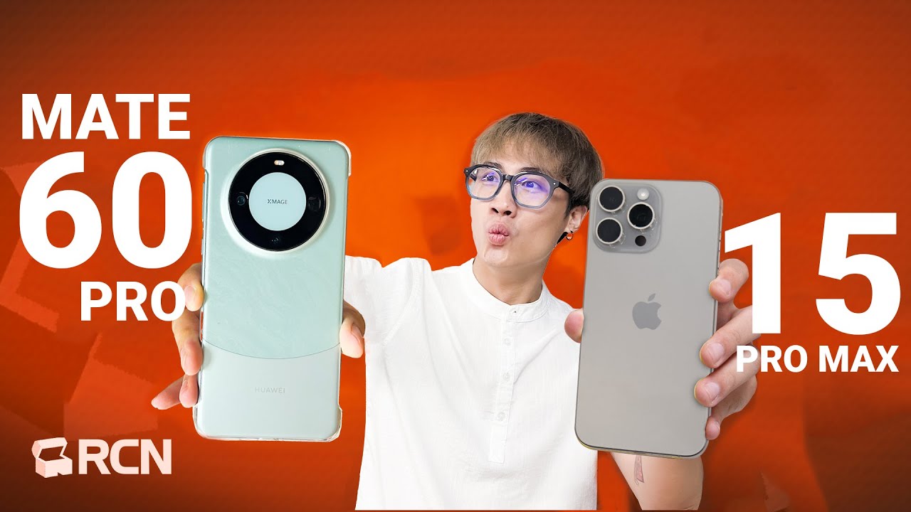 Mình so sánh iPhone 15 Pro Max vs Huawei Mate 60 Pro | Rương Công Nghệ