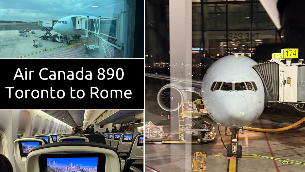 Air Canada Flight AC890 | Toronto to Rome | Boeing 777-300ER | Economy Class